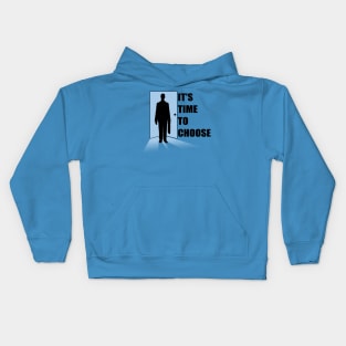 Time to choose Kids Hoodie